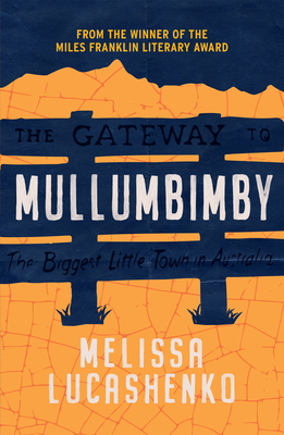Mullumbimby - Lucashenko, Melissa