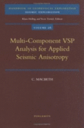 Multi-Component Vsp Analysis for Applied Seismic Anisotropy