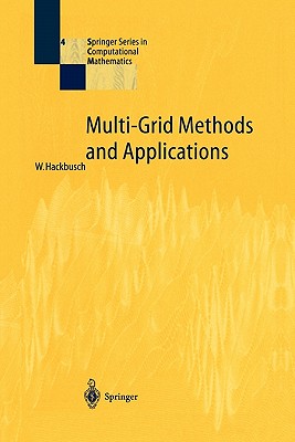 Multi-Grid Methods and Applications - Hackbusch, Wolfgang