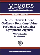 Multi-Interval Linear Ordinary Boundary Value Problems and Complex Symplectic Algebra - Everitt, W N, and Markus, L
