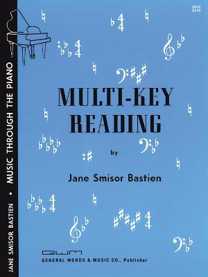 Multi-Key Reading (Music Through the Piano) - Jane Smisor Bastien