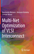 Multi-Net Optimization of VLSI Interconnect