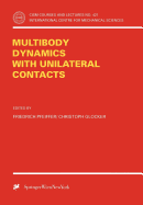 Multibody Dynamics with Unilateral Contacts