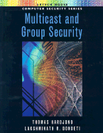 Multicast and Group Security
