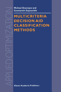 Multicriteria Decision Aid Classification Methods