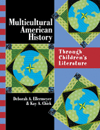 Multicultural American History: Through Children's Literature