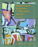 Multicultural Education in a Pluralistic Society - Gollnick, Donna M, Dr., and Chinn, Philip C