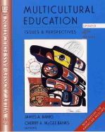 Multicultural Education: Issues and Perspectives - Banks, James A (Editor), and McGee Banks, Cherry A (Editor)