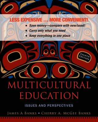 Multicultural Education: Issues and Perspectives - Banks, James A