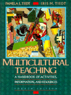 Multicultural Teaching: A Handbook of Activities, Information, and Resources