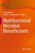 Multifunctional Microbial Biosurfactants