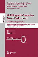 Multilingual Information Access Evaluation I: Text Retrieval Experiments: 10th Workshop of the Cross-Language Evaluation Forum, CLEF 2009, Corfu, Greece, September 30 - October 2, 2009, Revised Selected Papers, Part I