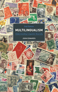 Multilingualism: Understanding Linguistic Diversity