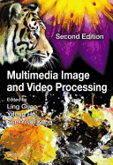 Multimedia Image and Video Processing