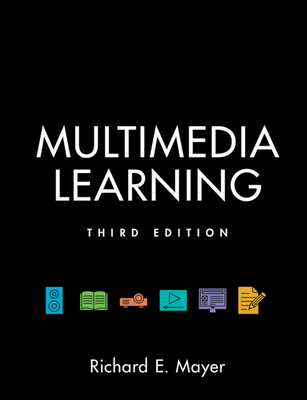 Multimedia Learning - Mayer, Richard E