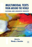 Multimodal Texts from Around the World: Cultural and Linguistic Insights