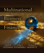Multinational Business Finance - Eiteman, David K, and Stonehill, Arthur I, and Moffett, Michael H