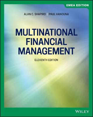 Multinational Financial Management, EMEA Edition - Shapiro, Alan C., and Hanouna, Paul