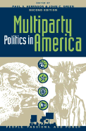 Multiparty Politics in America: Prospects and Performance