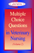 Multiple Choice Questions in Veterinary Nursing: Volume 2