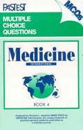 Multiple Choice Questions Related to "Medicine International"