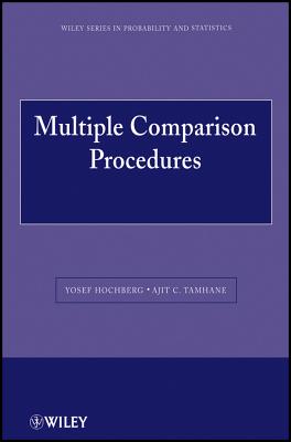 Multiple Comparison Procedures - Hochberg, Yosef, and Tamhane, Ajit C