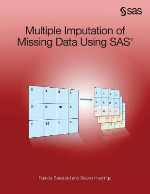 Multiple Imputation of Missing Data Using SAS - Berglund, Patricia, and Heeringa, Steven G