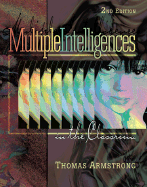 Multiple Intelligences in the Classroom - Armstrong, Thomas, Ph.D.