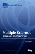 Multiple Sclerosis: Diagnosis and Treatment