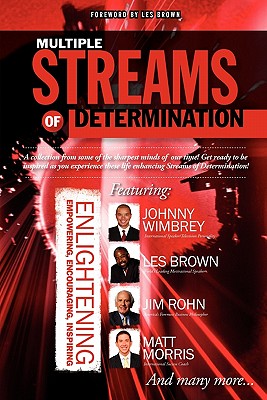 Multiple Streams of Determination, a New Chapter - Wimbrey, Johnny