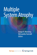 Multiple System Atrophy