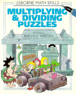 Multiplying & Dividing Puzzles - Bryant-Mole, Karen