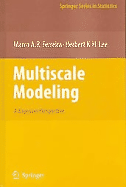 Multiscale Modeling: A Bayesian Perspective