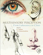 Multisensory Perception: From Laboratory to Clinic