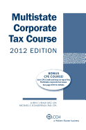 Multistate Corporate Tax Course (2012 Edition)