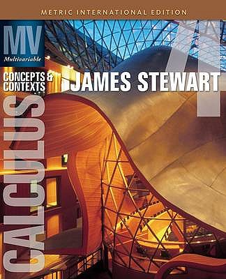 Multivariable Calculus: Concepts and Contexts - Stewart, James