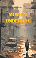 Mumbai Underdog