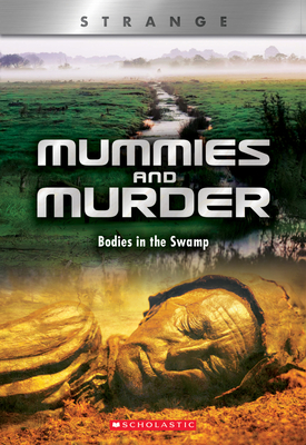 Mummies and Murder (Xbooks: Strange) - Grace, N B