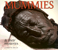 Mummies & Their Mysteries