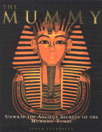Mummy: Unwrap Ancient Secret