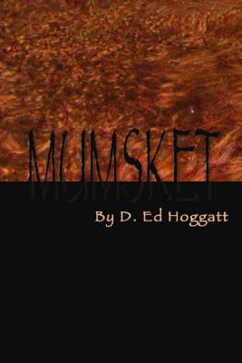 Mumsket - Hoggatt, D Ed