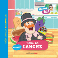 Mundo Bita - Hora do lanche