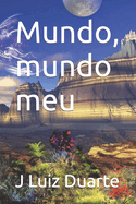 Mundo, mundo meu