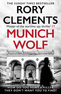 Munich Wolf: The gripping new 2024 Sunday Times bestselling thriller