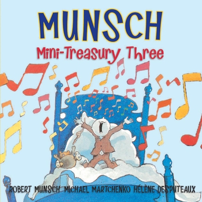 Munsch Mini-Treasury Three - Munsch, Robert