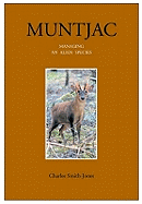 Muntjac: Managing an Alien Species