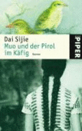 Muo Und Der Pirol Im KFig (Paperback)