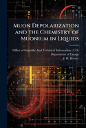 Muon Depolarization and the Chemistry of Muonium in Liquids