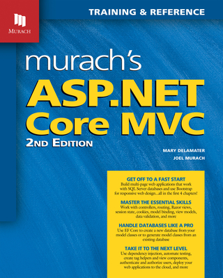 Murach's ASP.NET Core MVC (2nd Edition) - Murach, Joel, and Delamater, Mary