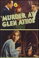 Murder at Glen Athol - Frank Strayer